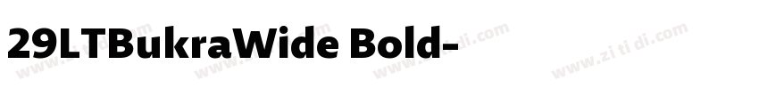 29LTBukraWide Bold字体转换